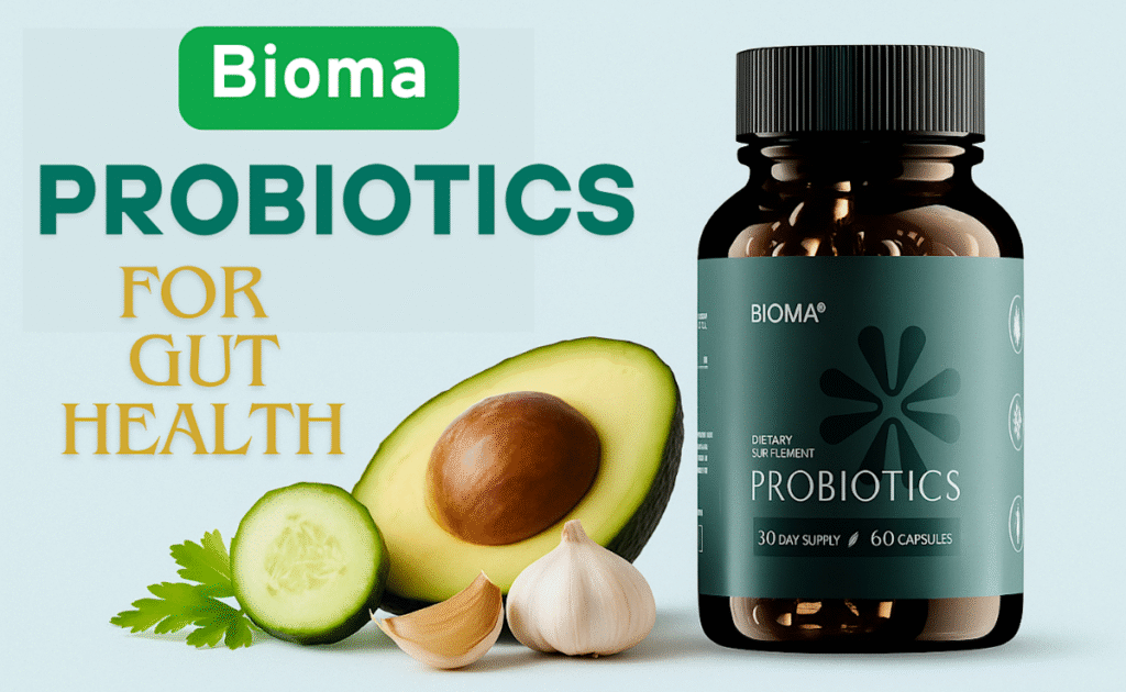 The Ultimate Bioma Health Guide: Improve Digestion & Lose Weight with Probiotics
